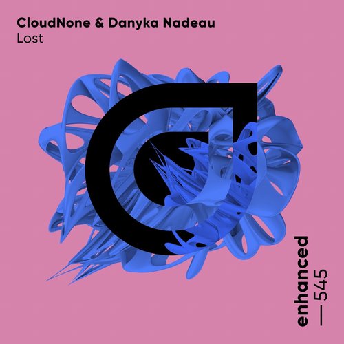 Danyka Nadeau, CloudNone - Lost [ENHANCED545E]